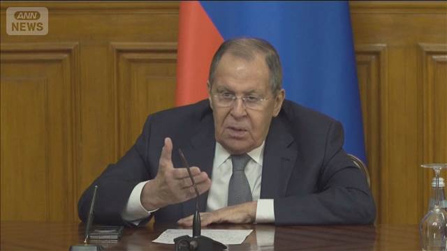 ロシア外相　台湾有事で中国支援「日本は軍事化を加速」